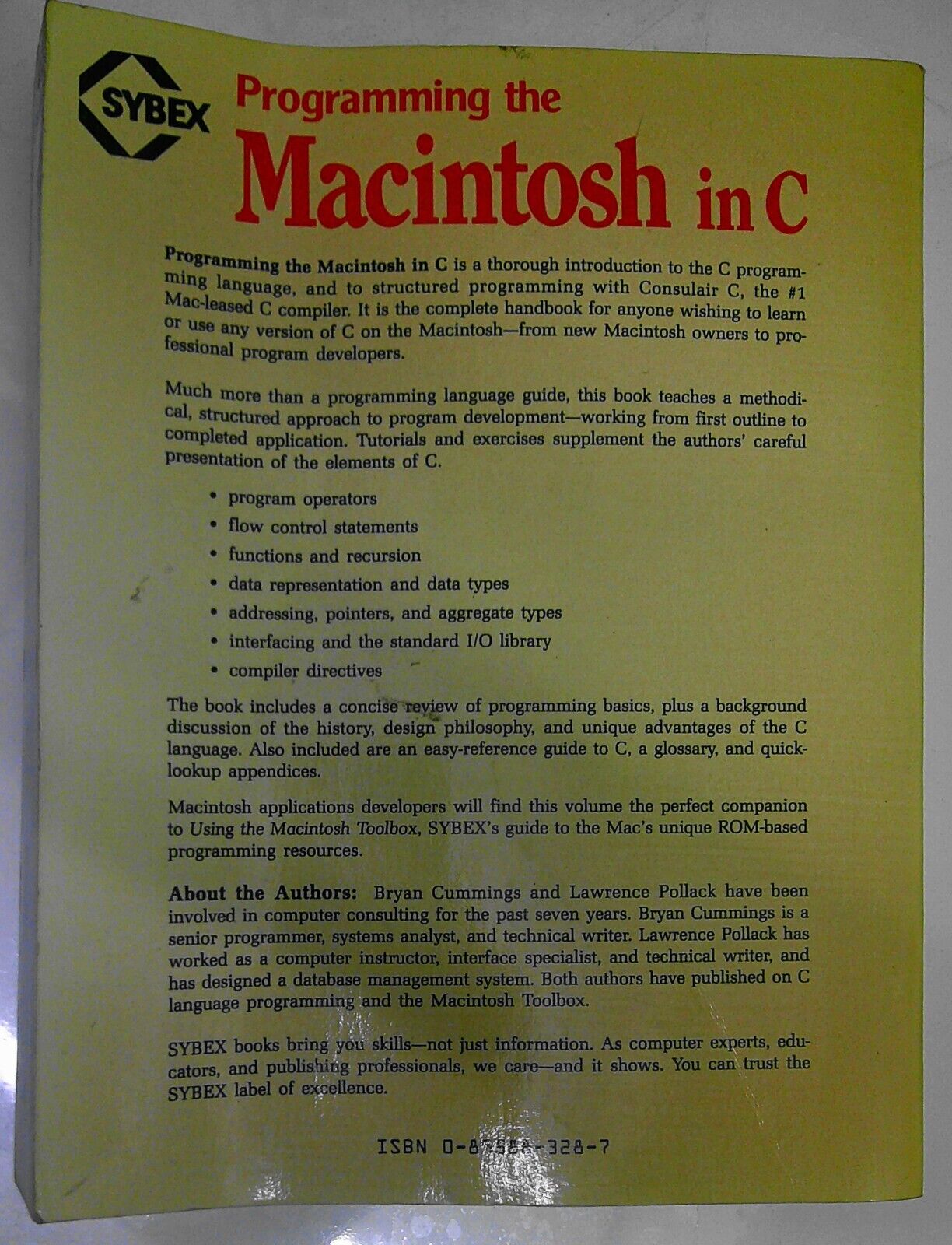 Programming the Macintosh in C, by Bryan J. Cummings & Lawrence J. Pollack