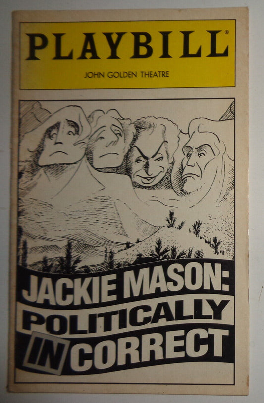 Jackie Mason: Politically Incorrect - Playbill - Opening Night: April 5, 1994