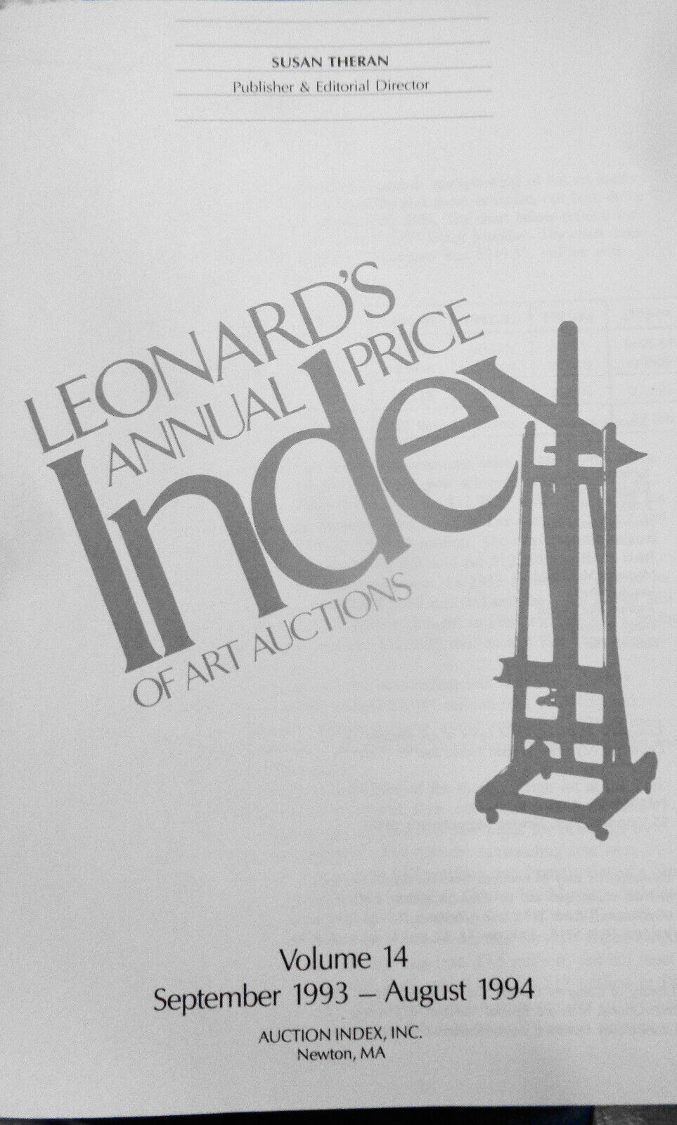 Leonard's Annual Price Index Of Art Auctions, 1995. Vol. 14 - Susan Theran, ed.
