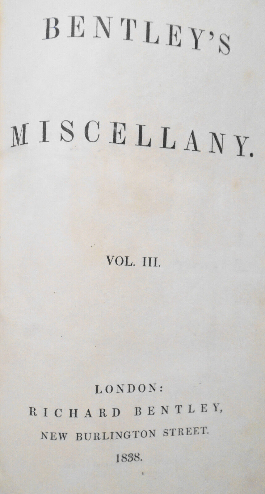 1838 Charles Dickens (Boz) / Bentley's Miscellany Vol 3. Oliver Twist, Ingoldsby