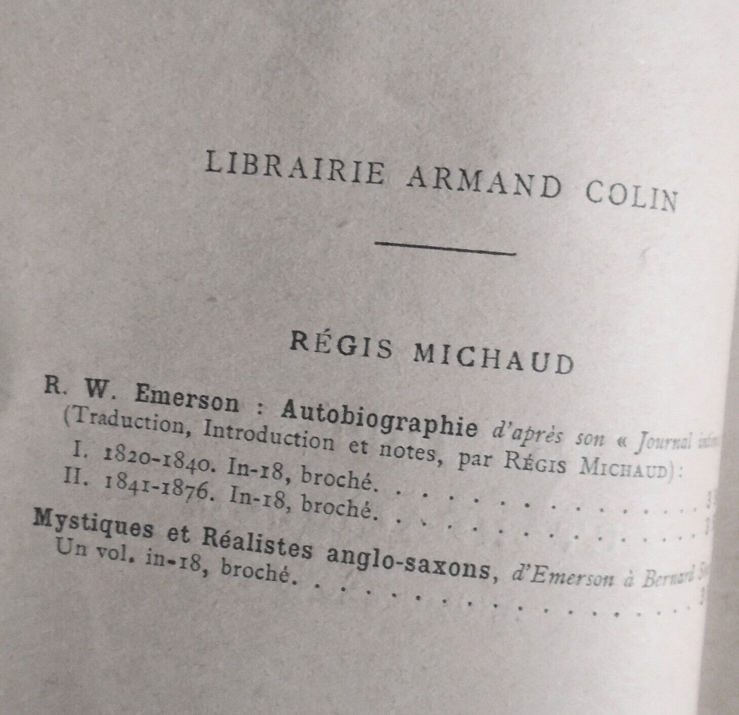 Mystiques et realistes anglo-saxons d'Emerson a Bernard Shaw. Regis Michaud 1918