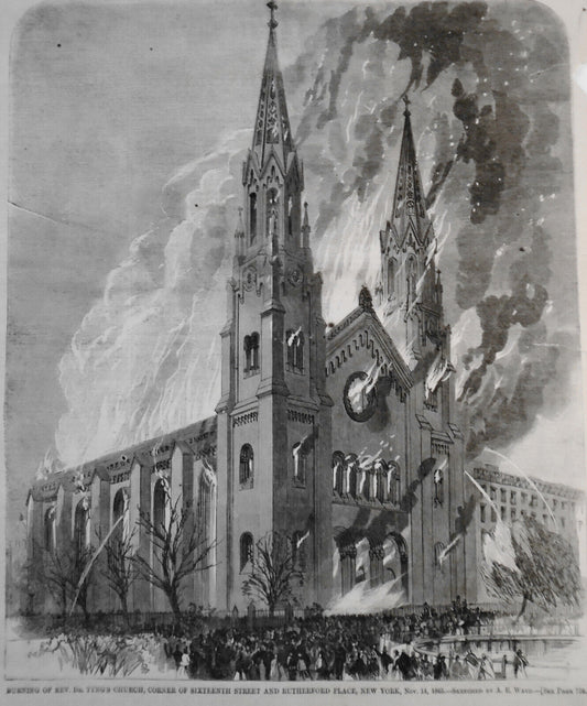 Burning Of Rev. Dr. Tyng's Church ... New York -- Harper's Weekly December 1865