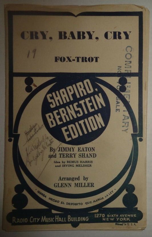 CRY, BABY, CRY - ARRANGED BY GLENN MILLER - 1938 - FOR ORCHESTRA. Eaton & Shand