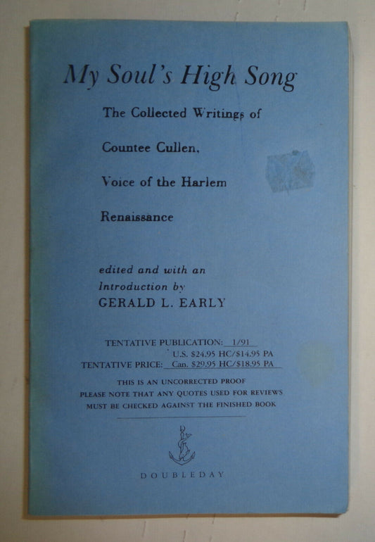 My soul's high song: the collected writings of Countee Cullen -UNCORRECTED PROOF