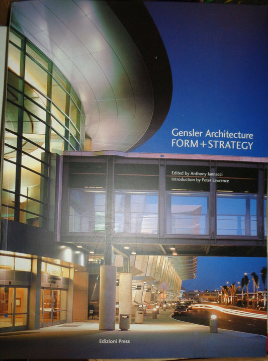 Gensler Architecture : Form and Strategy by James Furr, Peter Lawrence,... NEW