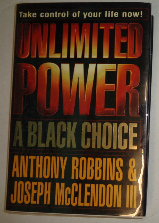 Unlimited Power - [signed] A Black Choice. 1997. First Edition. Hardcover. Fine/