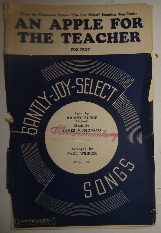 AN APPLE FOR THE TEACHER - FOX TROT - FOR ORCHESTRA - JOHNNY BURKE (LYRICS) 1939