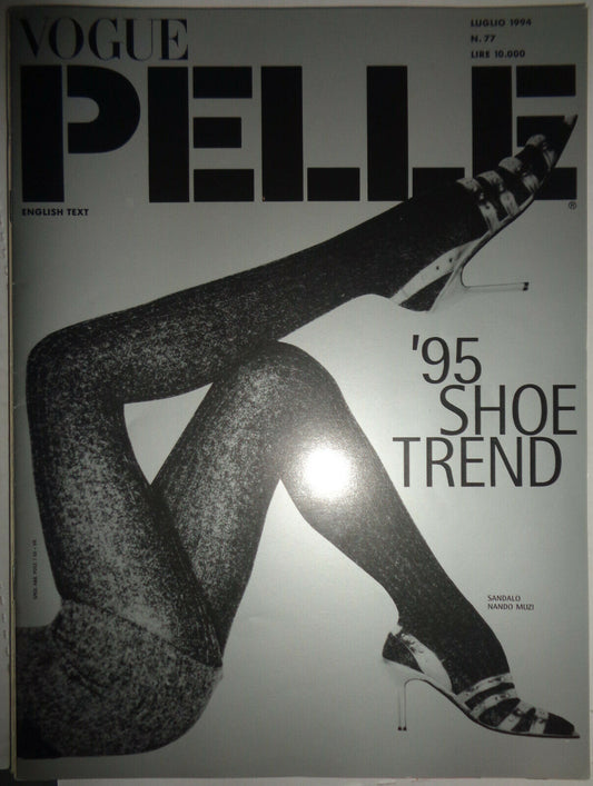 Vogue Pelle, Luglio 1994 - N. 77 -  [English Text]