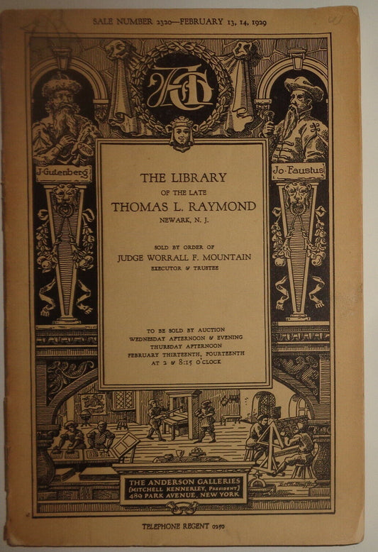 The library of the late Thomas L. Raymond, Newark, N.J - 1929 Anderson Galleries