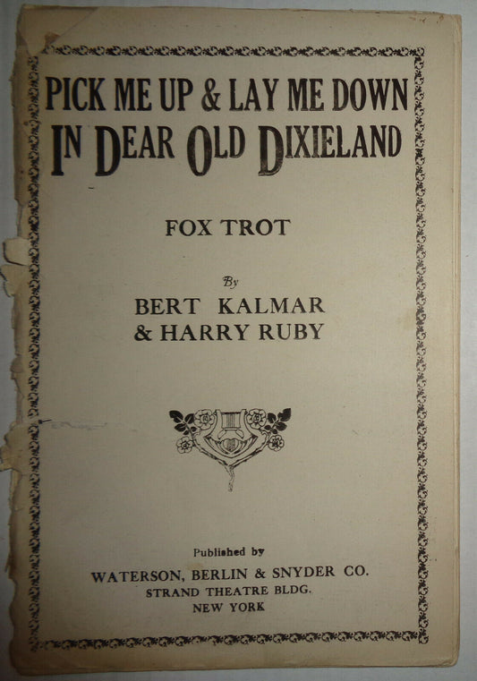 PICK ME UP & LAY ME DOWN IN DEAR OLD DIXIELAND SHEET MUSIC FOR ORCHESTRA - 1922
