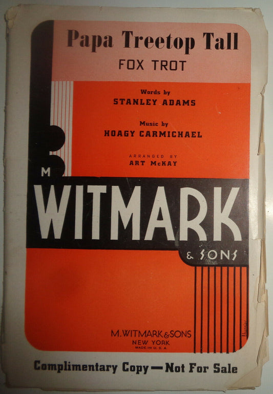 PAPA TREETOP TALL FOX-TROT - SHEET MUSIC FOR ORCHESTRA - 1936 HOAGY CARMICHAEL