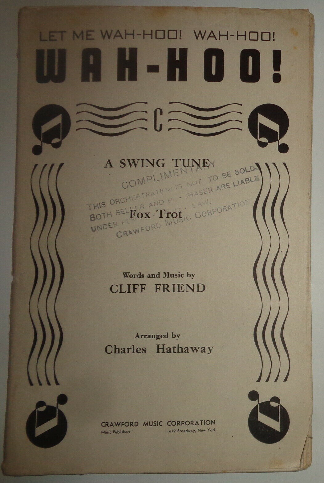 Let me wah-hoo! wah-hoo! : Wah-hoo a swing tune : fox trot - 1936 For orchestra