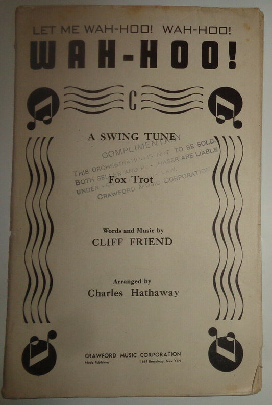 Let me wah-hoo! wah-hoo! : Wah-hoo a swing tune : fox trot - 1936 For orchestra