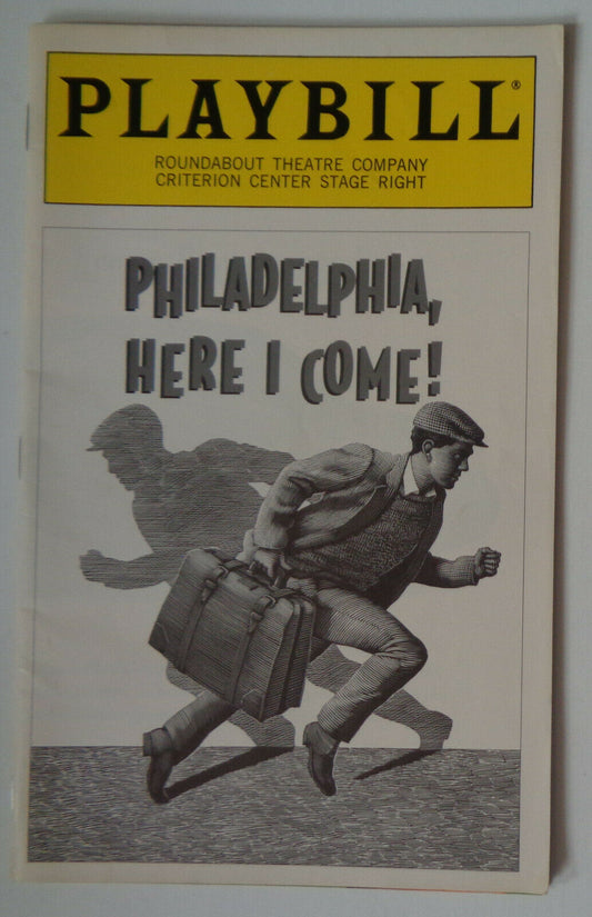 PHILADELPHIA, HERE I COME! - PLAYBILL - OPENING NIGHT: SEPTEMBER 8, 1994