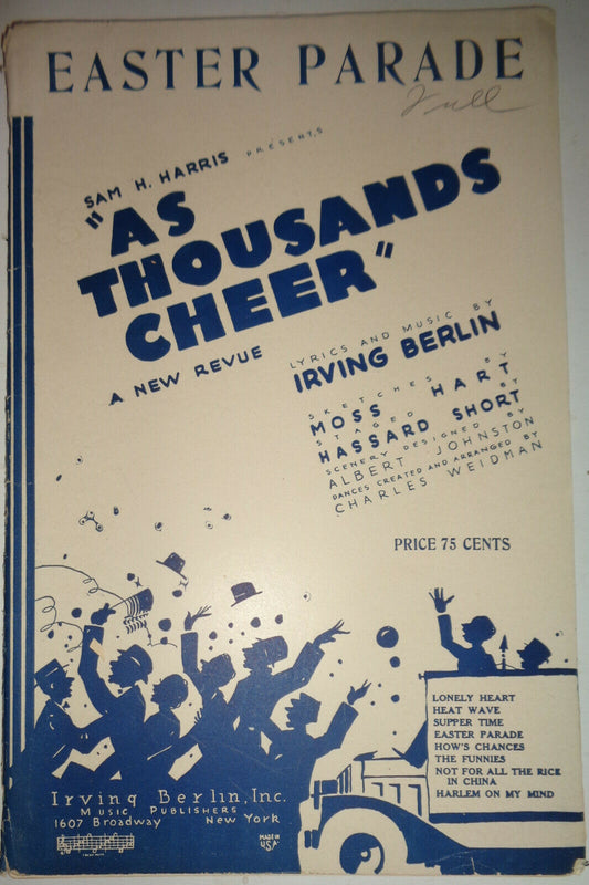 EASTER PARADE, BY IRVING BERLIN - 1933 -  FOX TROT - SHEET MUSIC FOR ORCHESTRA