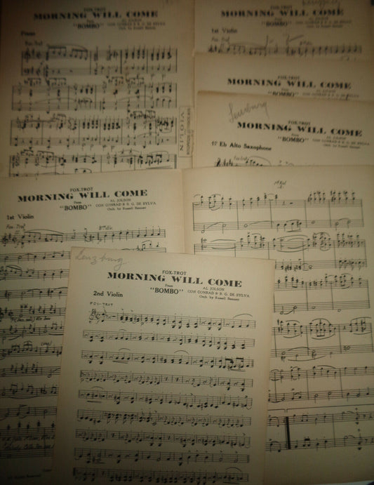 MORNING WILL COME - FROM "BOMBO" 1923  Al Jolson - SHEET MUSIC FOR ORCHESTRA