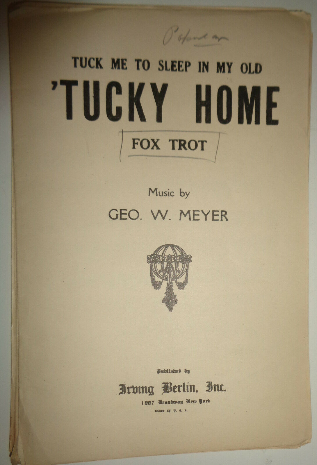 Tuck Me To Sleep In My Old 'Tucky Home, 1921 for orchestra - Geo. W. Meyer