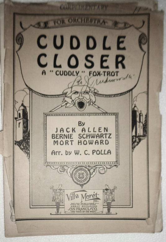 Cuddle closer, by Jack Allen et al - 1926 For Orchestra - Arr. by W. C. Polla
