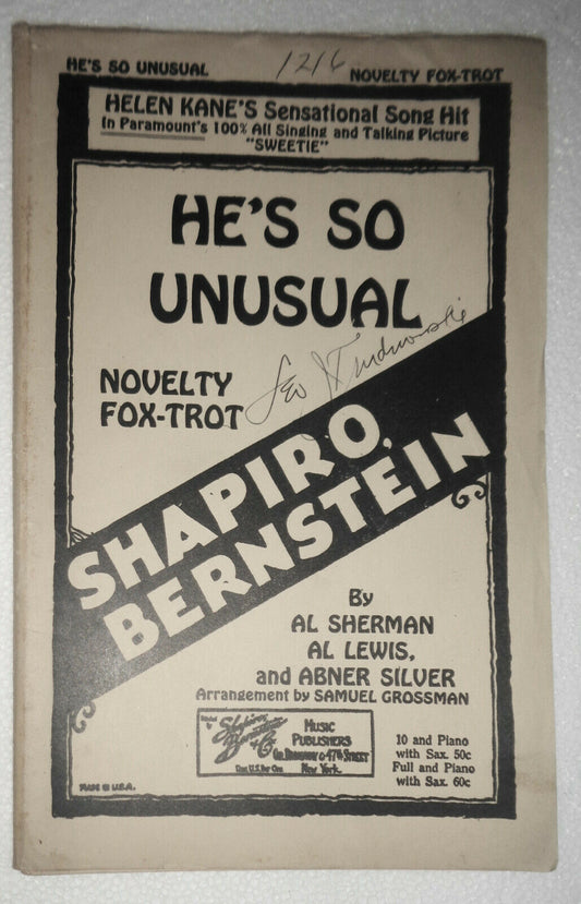 He's so unusual, fox-trot -Al Sherman, Abner Silver, Al Lewis 1929 For Orchestra