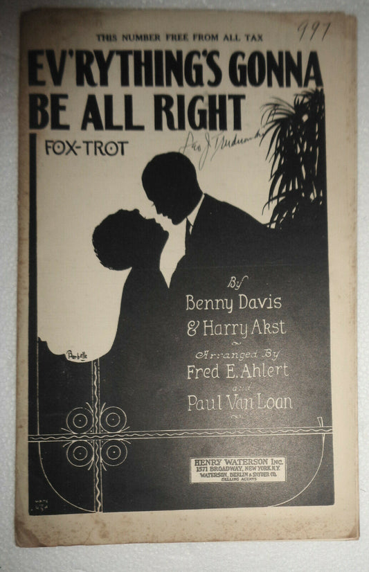 EV'RYTHING'S GONNA BE ALL RIGHT by Benny Davis & Harry Akst 1926  For orchestra