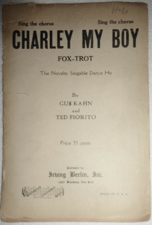 Charley, my boy : fox - trot, by Gus Kahn & Ted Fiorito. 1924 for orchestra