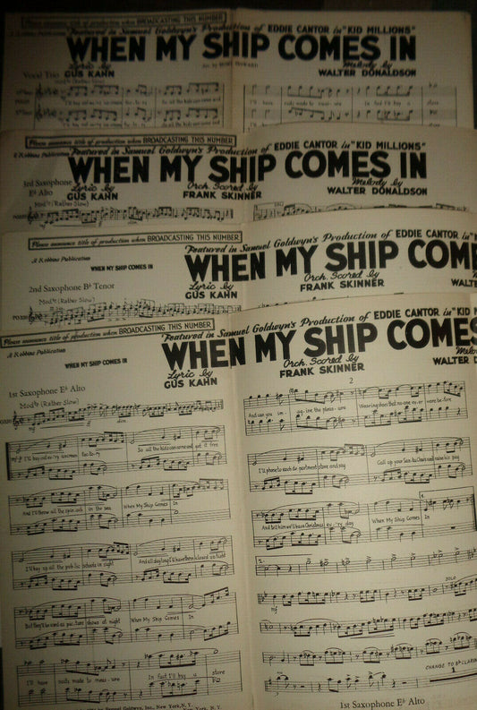 WHEN MY SHIP COMES IN, BY GUS KAHN - SHEET MUSIC FOR ORCHESTRA - 1934