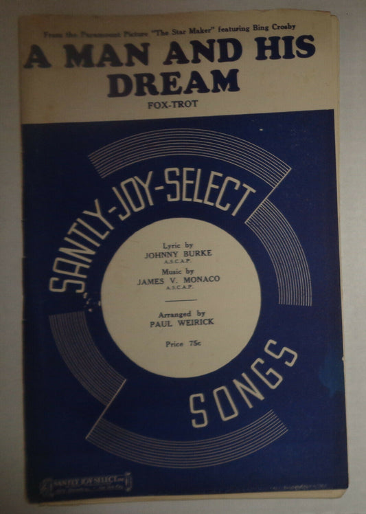 A MAN AND HIS DREAM - - FOX TROT -- SHEET MUSIC FOR ORCHESTRA - 1939