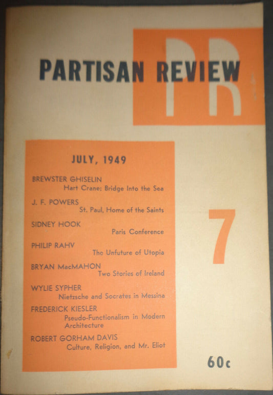 Partisan Review July 1949 - Brewster Ghiselin, Philip Rahv, Sidney Hook, Powers