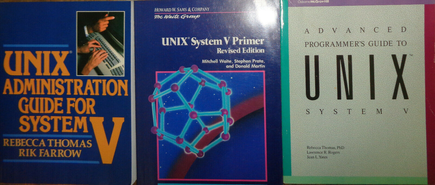 UNIX System V - three books lot - RebeccaThomas, Michael Waite