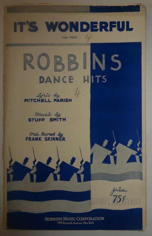 IT'S WONDERFUL - FOX TROT - SHEET MUSIC FOR ORCHESTRA ROBBINS DANCE HITS - 1938