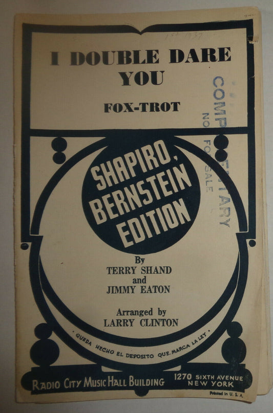 I DOUBLE DARE YOU FOX-TROT - SHEET MUSIC FOR ORCHESTRA SHAPIRO, BERNSTEIN - 1937