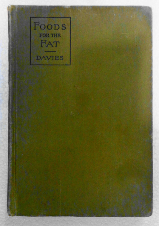 1891 Foods for the fat : a treatise on corpulency..., by Nathaniel Edward Davies