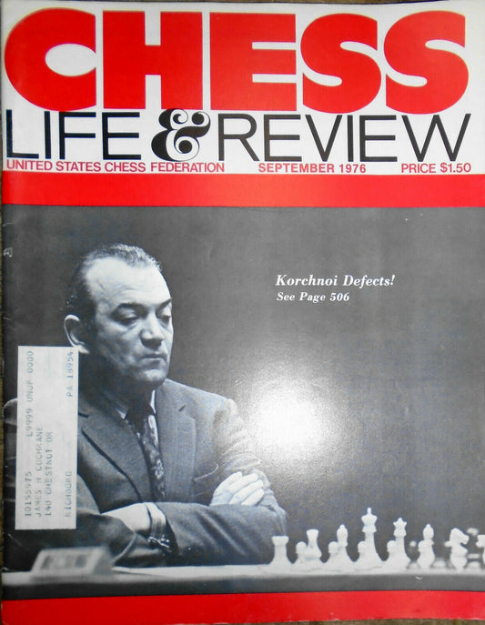 Chess Life & Review, September 1976 - Korchnoi Defects ...