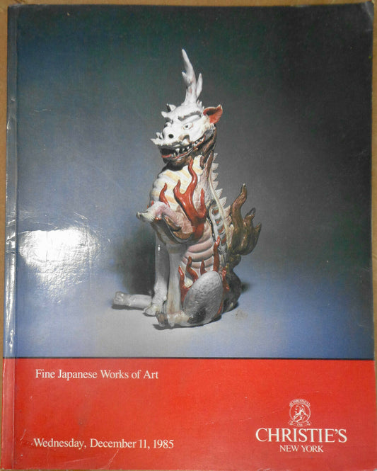 Christie's : Fine Japanese works of art, December 11, 1985. Auction Catalog