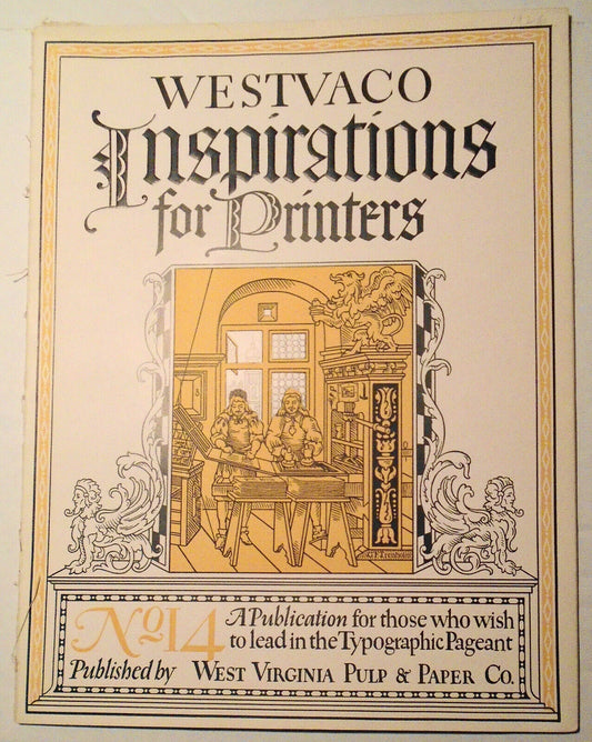 Westvaco Inspirations for Printers #14 (1926). Bruce Rogers, et al