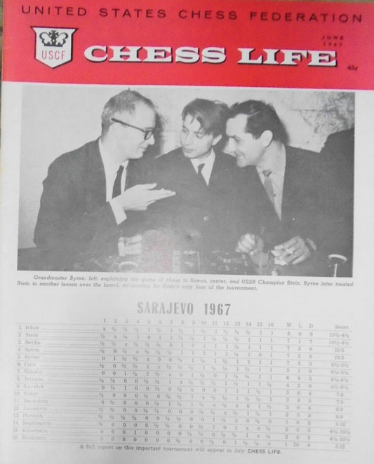 Chess Life, June 1967 - Monaco 1967: Bobby Fischer & Bill Lombardy.
