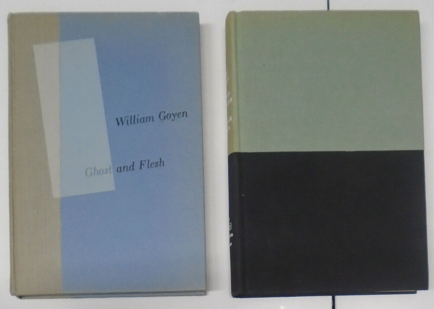 William Goyen : Ghost And Flesh / The Faces Of Blood Kindred - First editions HC