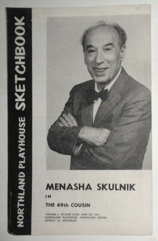 MENASHA SKULNIK IN "THE 49th COUSIN"  - JUNE, 1961 NORTHLAND PLAYHOUSE, DETROIT