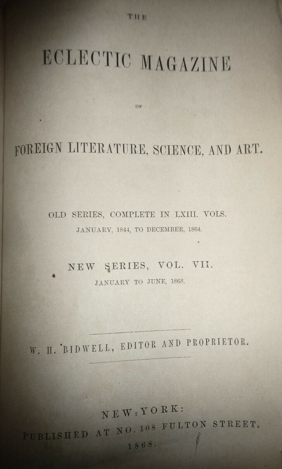 1868 The Eclectic magazine of foreign literature, science art Jan-June Vol. VII