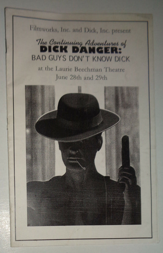 The Continuing Adventures Of Dick Danger - Program - Laurie Beechman Theatre NYC