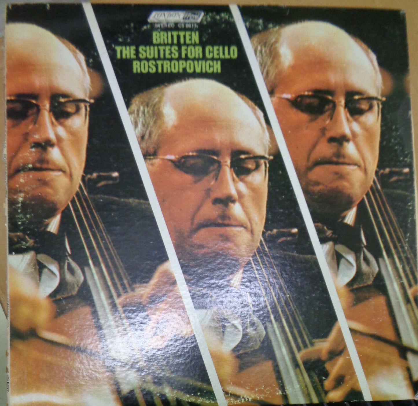 MSTISLAV ROSTROPOVICH - BRITTEN THE SUITES FOR CELLO lp - LONDON FFRR CS 6617