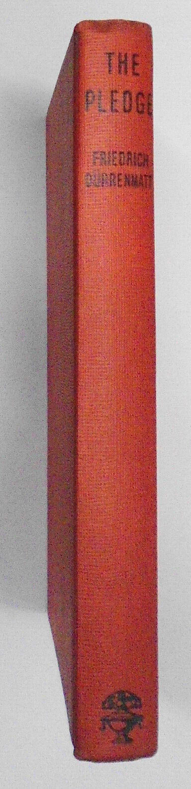 The Pledge, by Friedrich Durrenmatt. First edition. 1959. Jonathan Cape, London