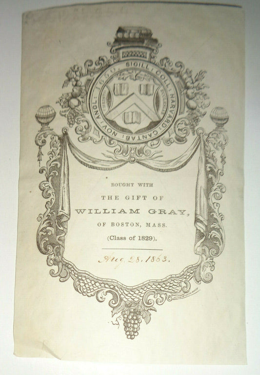Harvard College Bookplate, 1853. Nathaniel Hurd engraving. William Gray gift