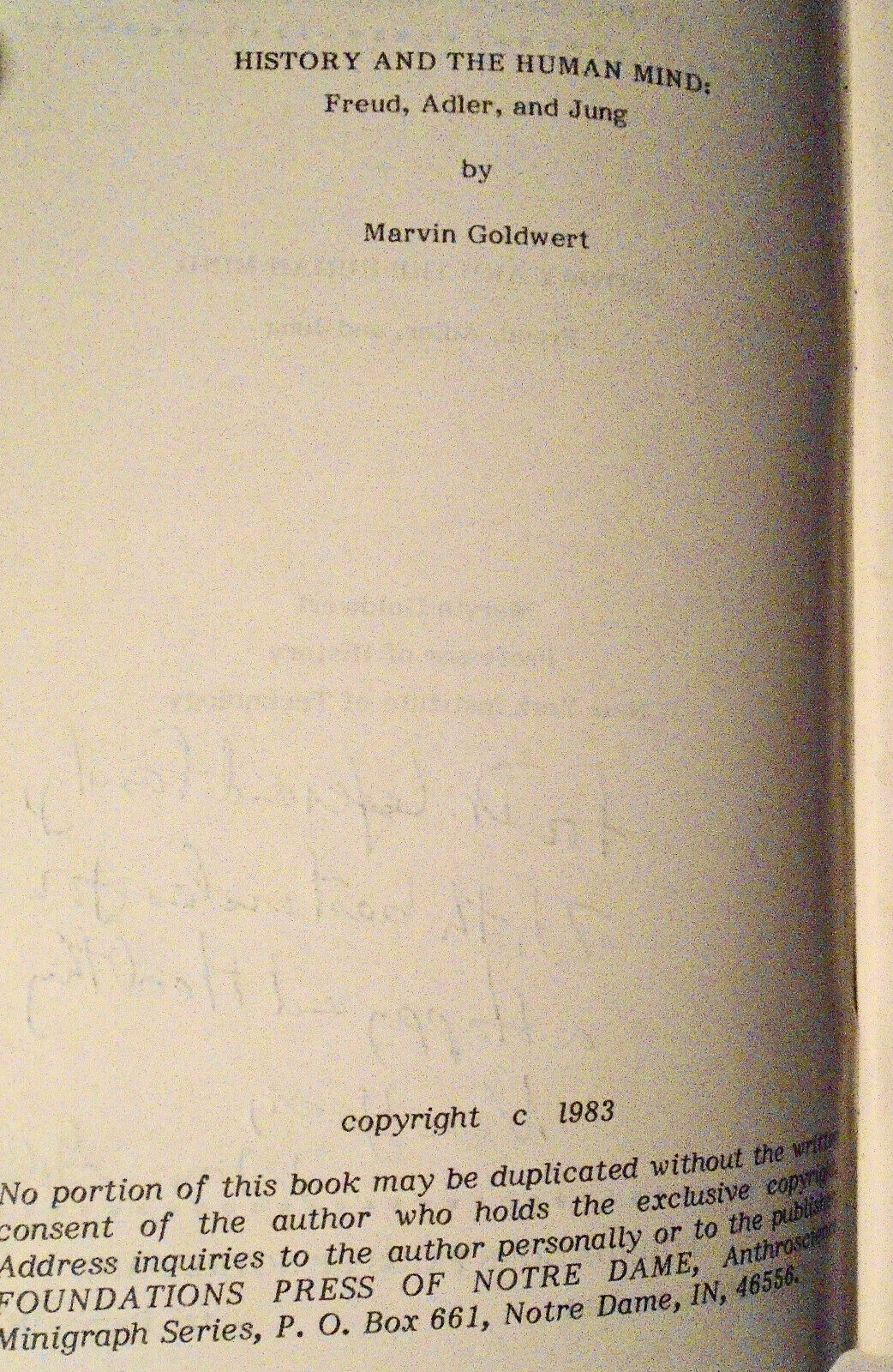History and the human mind : Freud, Adler, and Jung, by Marvin Goldwert [SIGNED]