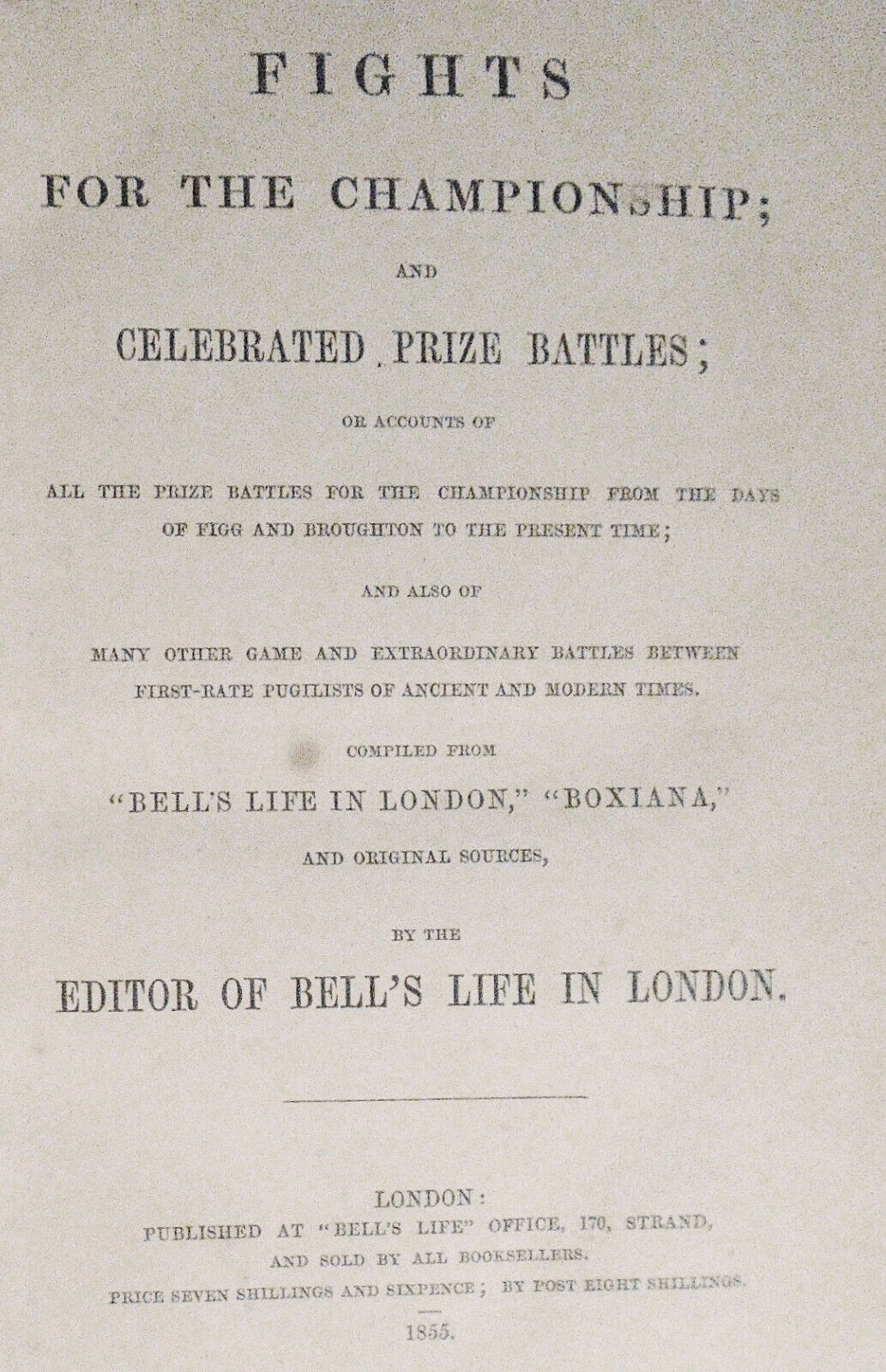 1855 Fights for the Championship, Bell s Life, Boxing, Rules, Prize Fighting