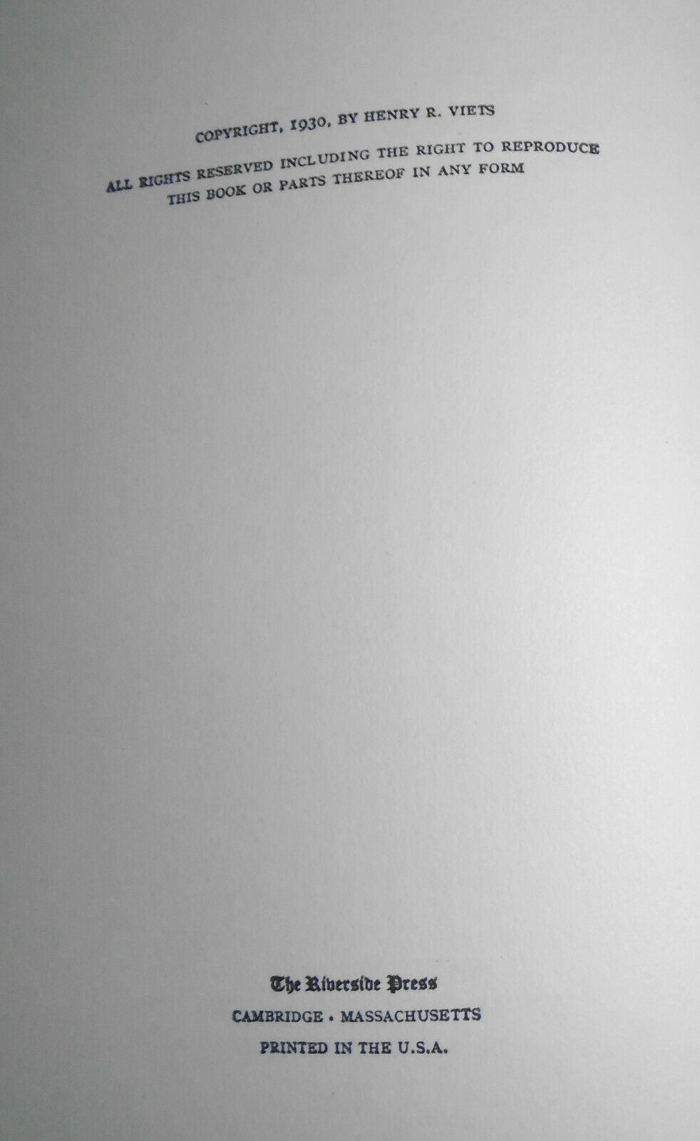 A brief history of medicine in Massachusetts, by Henry R Viets. 1930 1st edition