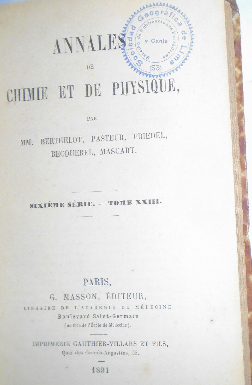 1891 Annales de Chimie et de Physique, Tome 23 - Berthelot, Pasteur, Becquerel