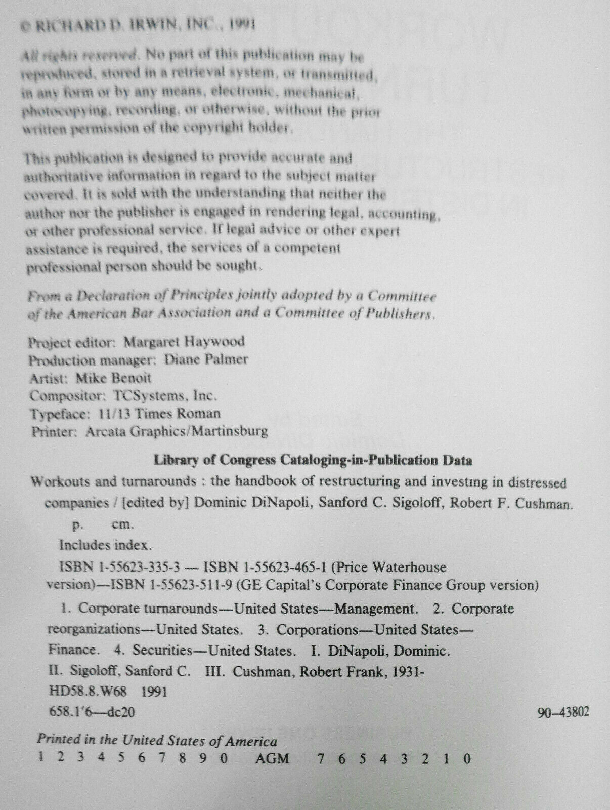 Workouts and Turnarounds: The Handbook of Restructuring and Investing in Distres