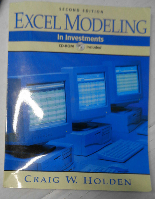 Holden - Excel Modeling in Investments - 2nd Edition 2005.  with sealed CD-ROM