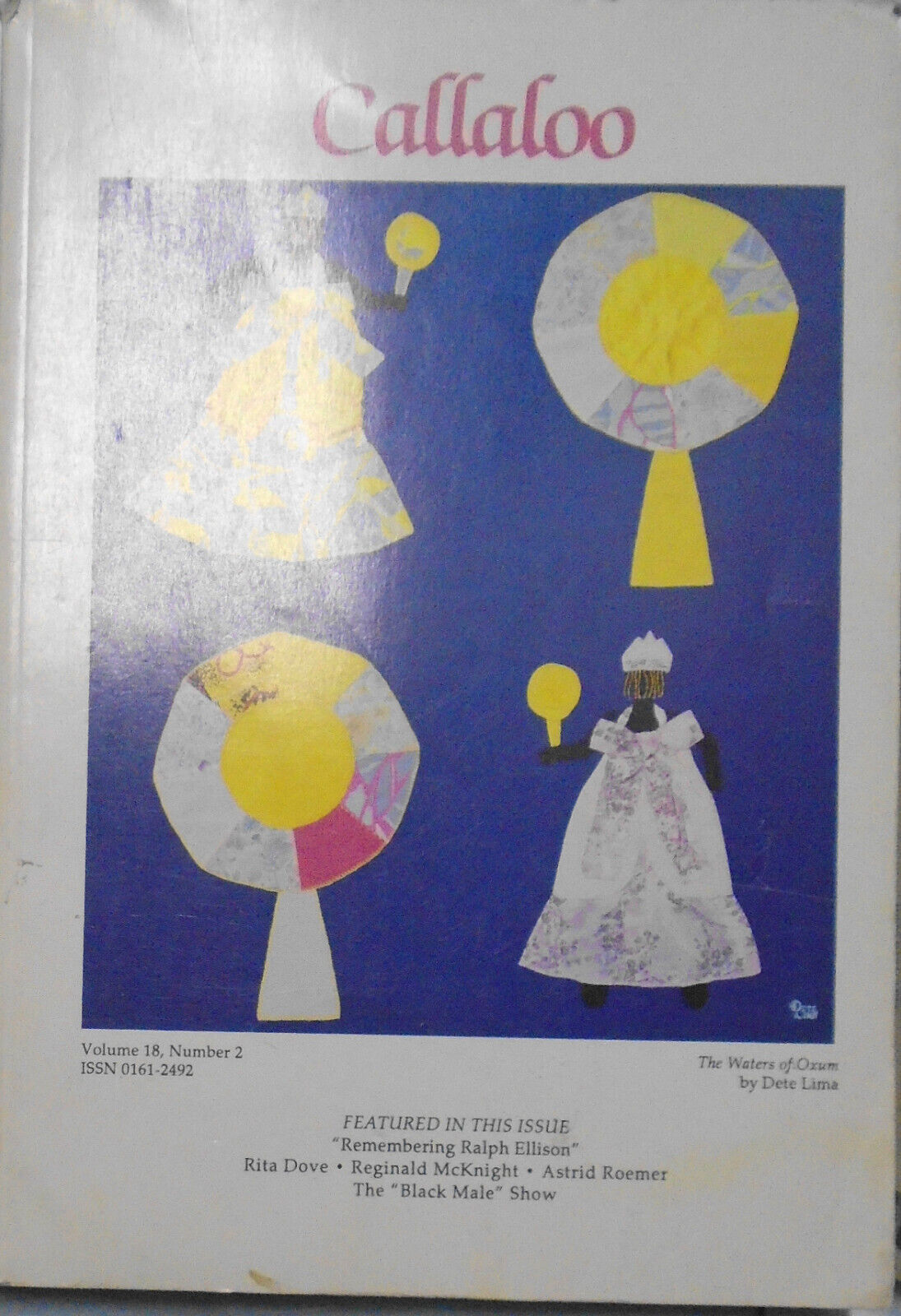 Callaloo : Ralph Ellison & Maryse Conde Special Issue - Spring and Summer 1995